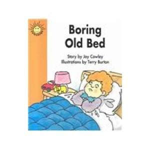 Stock image for Boring Old Bed (Sunshine FIction, Level 1, Set J, Emergent) for sale by SecondSale
