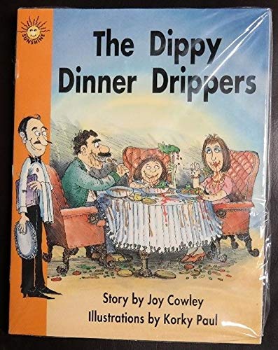 Beispielbild fr The Dippy Dinner Drippers (Sunshine Read-Togethers - Level 1) zum Verkauf von Once Upon A Time Books