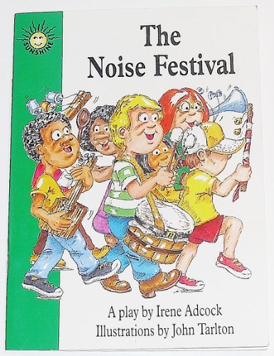 Stock image for The Noise Festival: A Play for sale by SecondSale