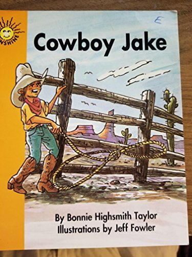 Stock image for Cowboy Jake (Sunshine Fiction Level 1 Set H) for sale by Wonder Book