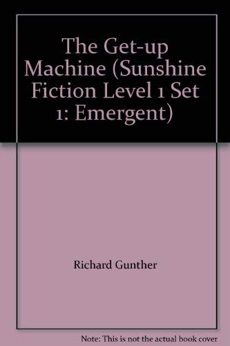 Stock image for The Get-up Machine (Sunshine Fiction Level 1 Set 1: Emergent) for sale by Hawking Books