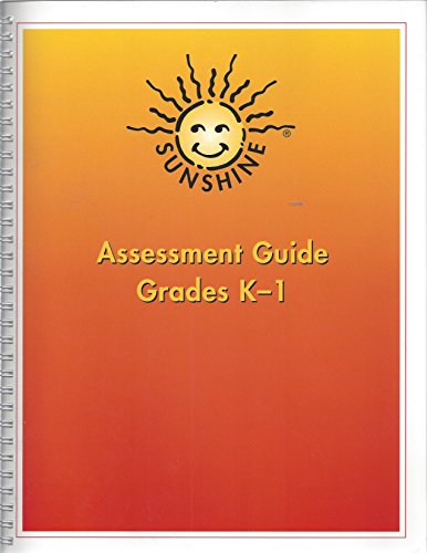 Sunshine Assessment Guide GradesK-1