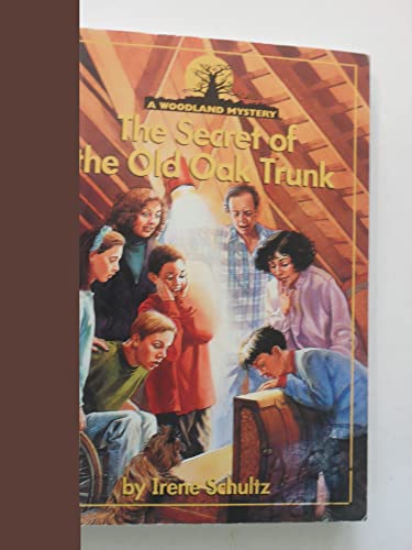 Stock image for The Secret of the Old Oak Trunk for sale by ThriftBooks-Dallas