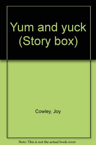9780780274914: Yum and yuck (Story box)