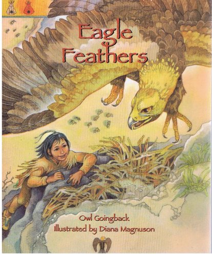 Beispielbild fr Eagle Feathers zum Verkauf von Better World Books