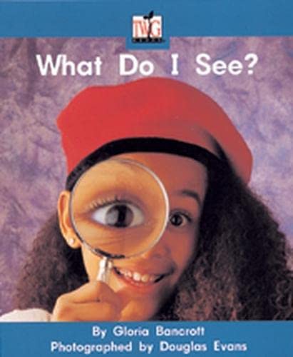 Stock image for What Do I See? for sale by Better World Books