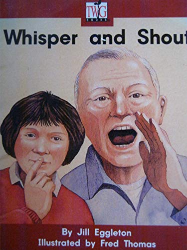 Beispielbild fr Whisper and shout (TWIG Books) zum Verkauf von SecondSale