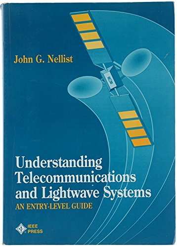 Imagen de archivo de Understanding Telecommunications and Lightwave Systems: An Entry-Level Guide a la venta por Buchpark