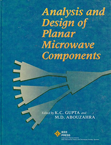 Analysis And Design Of Planar Microwave Components