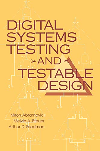 Beispielbild fr Digital Systems Testing and Testable Design zum Verkauf von Better World Books