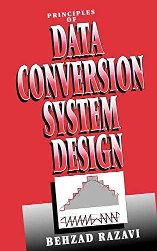 9780780310933: Principles of Data Conversion System Design
