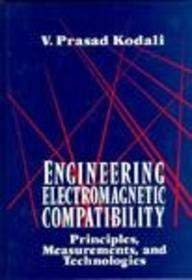 Beispielbild fr Engineering Electromagnetic Compatibility: Principles, Measurements and Technologies zum Verkauf von Anybook.com