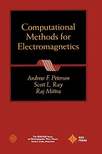 9780780311220: Computational Methods Electromagnetics: 4 (IEEE Press Series on Electromagnetic Wave Theory)