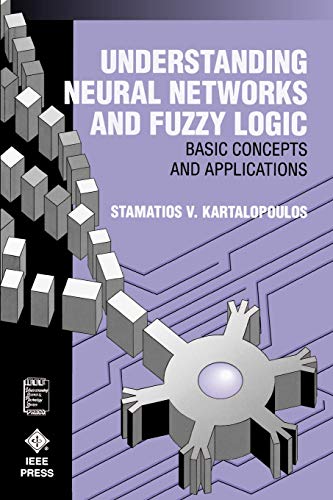 Beispielbild fr Understanding Neural Networks and Fuzzy Logic: Basic Concepts and Applications zum Verkauf von HPB-Red