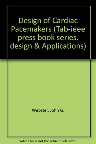 Imagen de archivo de Design of Cardiac Pacemakers a la venta por ThriftBooks-Atlanta