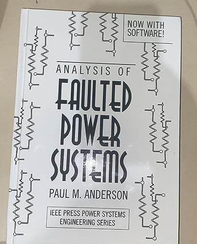 9780780311459: Analysis of Faulted Power Systems: 11 (IEEE Press Series on Power and Energy Systems)