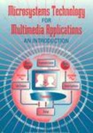 Imagen de archivo de Microsystems Technology for Multimedia Applications: An Introduction a la venta por Zubal-Books, Since 1961