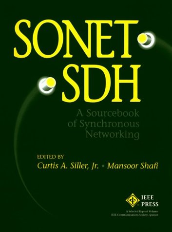 Beispielbild fr Sonet/SDH : A Sourcebook of Synchronous Networking zum Verkauf von PsychoBabel & Skoob Books
