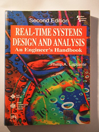 9780780334007: Real-time Systems Design and Analysis: An Engineer's Handbook