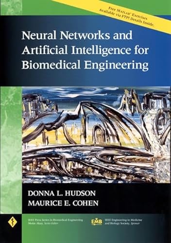 Image d'archives pour Neural Networks and Artificial Intelligence for Biomedical Engineering (IEEE Press Series on Biomedical Engineering) mis en vente par Anybook.com