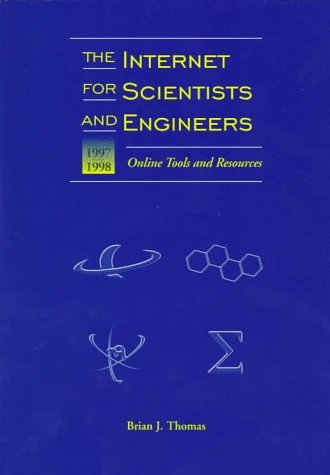 Stock image for The Internet for Scientists and Engineers for sale by Books Puddle