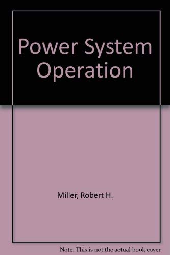 Stock image for Power System Operation for sale by ThriftBooks-Dallas