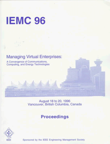 Beispielbild fr 1996 IEEE International Engineering Management Conference zum Verkauf von Basi6 International