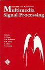 Imagen de archivo de 1997 IEEE First Workshop on Multimedia Signal Processing a la venta por Zubal-Books, Since 1961