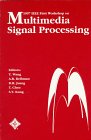 Stock image for 1997 IEEE First Workshop on Multimedia Signal Processing for sale by Zubal-Books, Since 1961