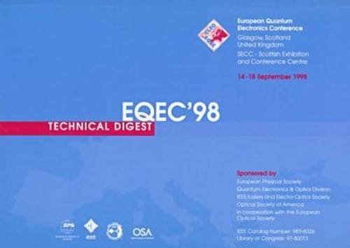 Stock image for 1998 Cleo: Conference on Lasers and Electro-Optics Europe (Conference on Lasers and Electro-Optics II Proceedings) for sale by Mispah books