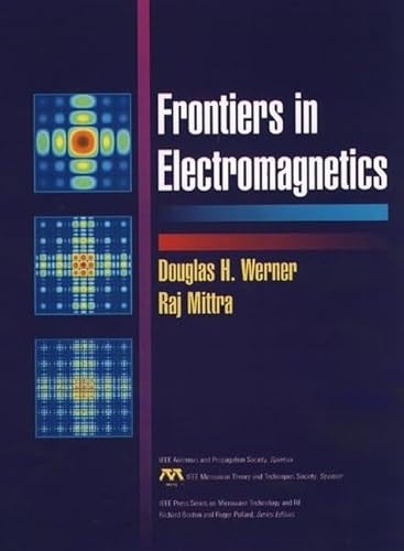 9780780347014: Frontiers in Electromagnetics: 2 (IEEE Press Series on RF and Microwave Technology)