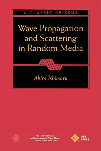 Wave Propagation Scattering (9780780347175) by Ishimaru, Akira