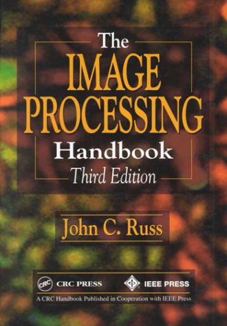 The Image Processing Handbook - John C. Russ