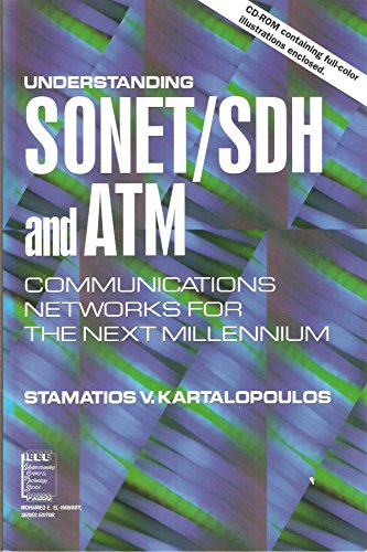 Imagen de archivo de Understanding SONET / SDH and ATM : Communications Networks for the Next Mellennium a la venta por Better World Books