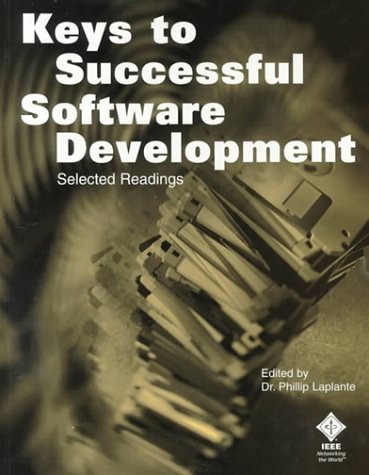 Stock image for Keys to Successful Software Development : Selected Readings for sale by Better World Books