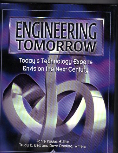 Imagen de archivo de Engineering Tomorrow a la venta por Half Price Books Inc.