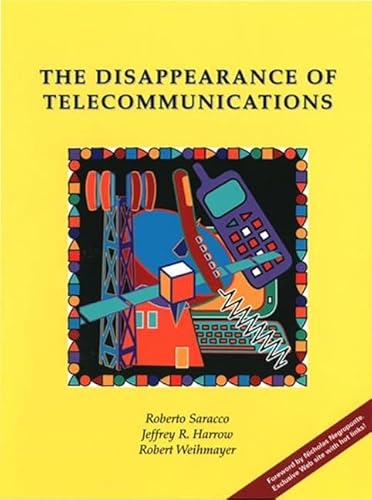 Imagen de archivo de The Disappearance of Telecommunications a la venta por Bookmans