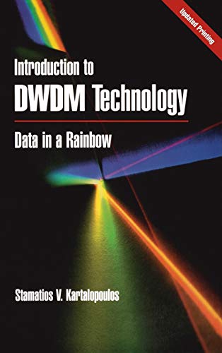 Stock image for Introduction to DWDM Technology: Data in a Rainbow for sale by More Than Words