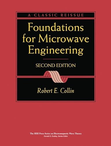 9780780360310: Foundations for Microwave Engineering (IEEE Press Series on Electromagnetic Wave Theory)