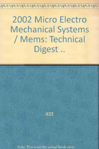 15th IEEE International Conference on Micro Electro Mechanical Systems: Las Vegas, Nevada, Usa, January 20-24, 2002 (9780780371859) by [???]