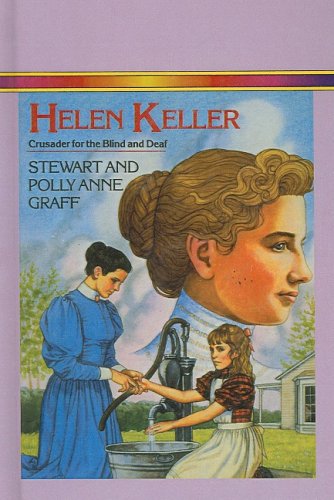 Imagen de archivo de Helen Keller: Crusader for the Blind and Deaf a la venta por ThriftBooks-Atlanta