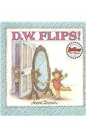 D.W. Flips! (D. W. Series) (9780780704633) by Marc Tolon Brown