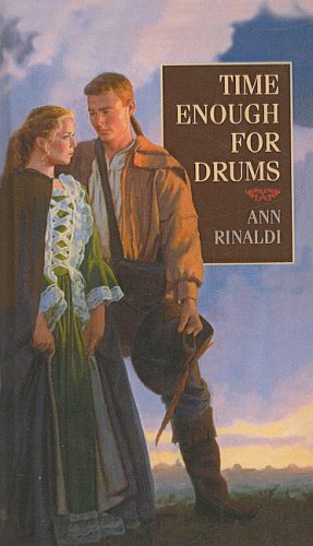 Time Enough for Drums (9780780708228) by Ann Rinaldi