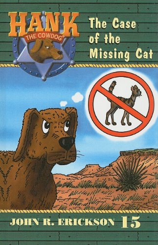9780780708402: The Case of the Missing Cat (Hank the Cowdog (Pb))
