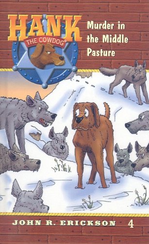 9780780708549: Murder in the Middle Pasture (Hank the Cowdog (Pb))