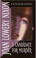 A Candidate for Murder (9780780713338) by Joan Lowery Nixon