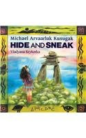 Hide and Sneak (9780780715783) by Michael Arvaarluk Kusugak