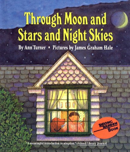 9780780716483: Through Moon and Stars and Night Skies (Charlotte Zolotow Books (Prebound))