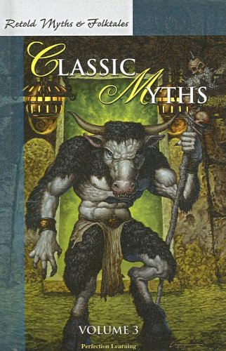Retold Classic Myths (Retold Myths & Folktales Anthologies) (9780780716643) by PLC Editors