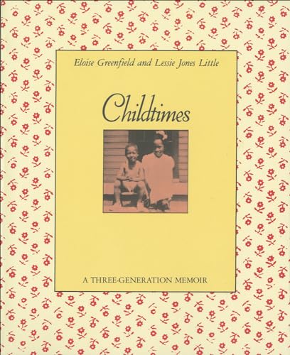 Imagen de archivo de Childtimes, a Three Generation Memoir a la venta por GoldenWavesOfBooks